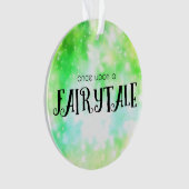 Einmal auf einem Märchen Ornament (Vorderseite)