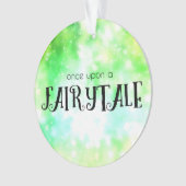 Einmal auf einem Märchen Ornament (Vorderseite)