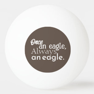 Einmal ein Adler, immer ein Adler. White Dark Brow Tischtennisball