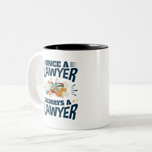 Einmal ein Anwalt immer ein Anwalt Zweifarbige Tasse (Vorderseite Links)