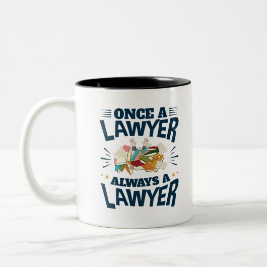 Einmal ein Anwalt immer ein Anwalt Zweifarbige Tasse (Links)