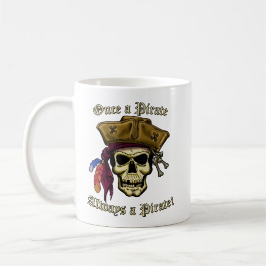 Einmal ein Piraterie Kaffeetasse (Links)