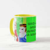 EINMAL EINE MAMA, IMMER EINE MAMA Tasse (Vorderseite Links)