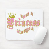 EINMAL EINE PRINZESSIN ALWAYS A PRINZESSIN MOUSEPAD (Mit Mouse)
