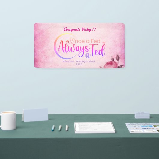 Einmal Gefüttert immer a Gefüttert Banner (Messe)