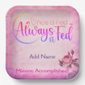 Einmal Gefüttert immer a Gefüttert Pappteller (Vorderseite)