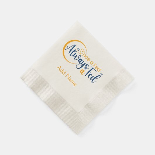 Einmal Gefüttert immer a Gefüttert Serviette (Ecke)
