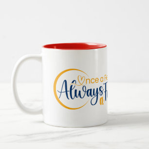 Einmal Gefüttert immer a Gefüttert Zweifarbige Tasse