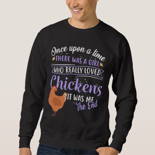 Einmal im Hühnchen Sweatshirt (Vorderseite)