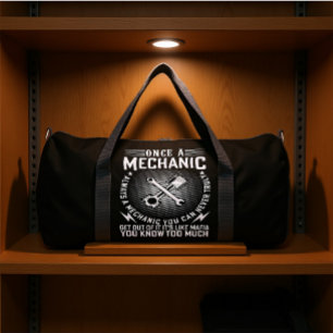 EINMAL MECHANIKER, IMMER MECHANIKER DUFFLE BAG