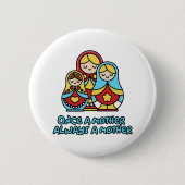 Einmal Mutter, immer Mutter Button (Vorderseite)