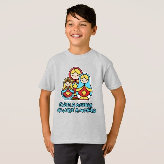 Einmal Mutter, immer Mutter T-Shirt (Vorne ganz)