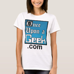 Einmal nach einem Geek-Damen-Shirt T-Shirt