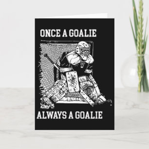 Einmal Torwart Immer Ein Torwart Hockey Design Karte