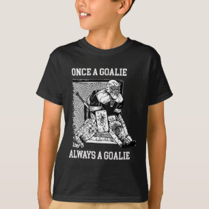 Einmal Torwart Immer Ein Torwart Hockey Design T-Shirt