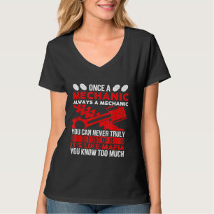 Einmal und immer ein Mechaniker wie Mafia Sie wiss T-Shirt