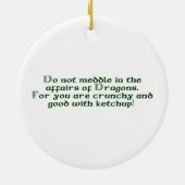 Einmischen Sie nicht sich in den Angelegenheiten Keramik Ornament (Hinten)