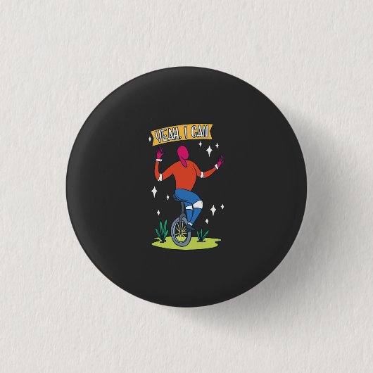 Einrad - Ja, ich kann Button (Vorderseite)