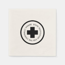 Einrichtung des Staat für kriminell verrückt Serviette