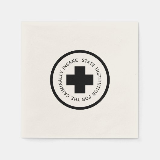 Einrichtung des Staat für kriminell verrückt Serviette (Vorderseite)