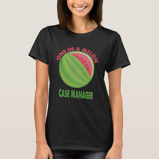 Eins in einem Melon Case Manager Watermelon Retire T-Shirt (Vorderseite)