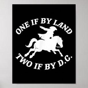 Eins wenn auf dem Landweg, zwei wenn auf dem D.c.- Poster