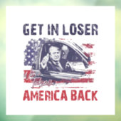 Eins: Wir nehmen Amerika zurück Trump Fensteraufkleber (Blatt 3)