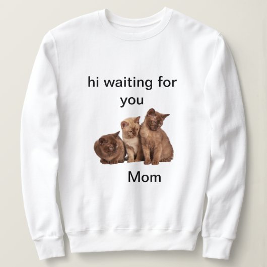 einsame Kätzchen gewartet für Mama Sweatshirt (Design vorne)