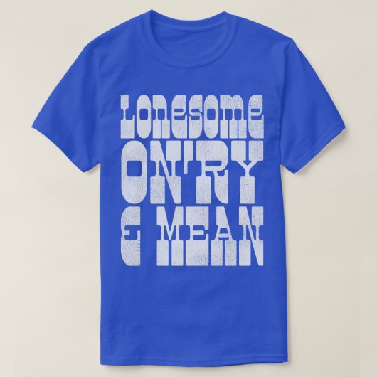 einsames Onry und Gemein T-Shirt (Design vorne)