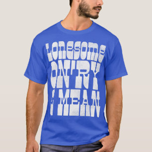 einsames Onry und Gemein T-Shirt