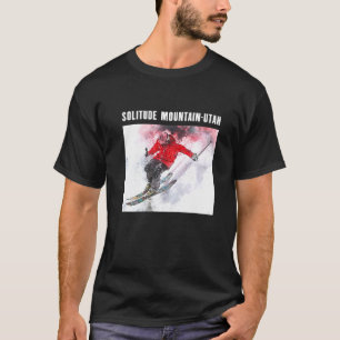 Einsamkeit Berg Utah Skifahren Ski Souvenir m T-Shirt