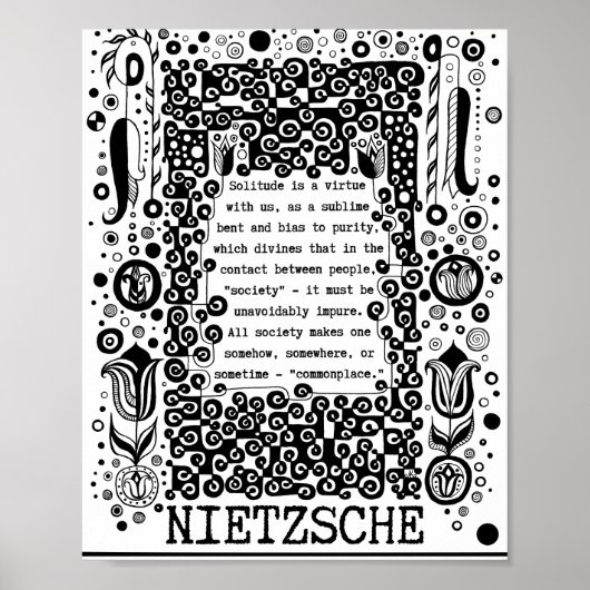 Einsamkeit ist ein Tugendspruch von Nietzsche Poster (Vorne)