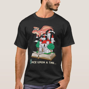 Einst Märchen Drache Geschichtenerzähler Rea T-Shirt