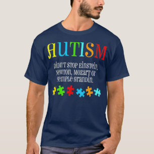 Einstein Autism Awareness Autistic T-Shirt