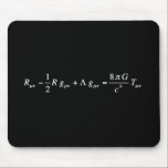 Einstein-Feldgleichung der allgemeinen Relativität Mousepad<br><div class="desc">die beste Beschreibung der Schwerkraft,  erstellt von Albert Einstein unter Verwendung von 4-dimensionaler Raumzeit,  um die Bewegung von Objekten zu beschreiben</div>