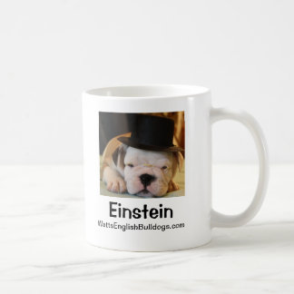 Einstein - WattsEnglishBulldogs.com-Tasse Kaffeetasse
