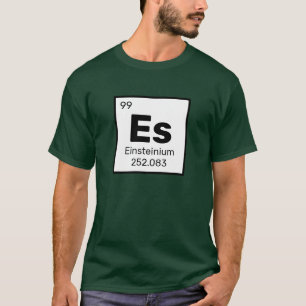 Einsteinium / Periodischer Tisch - Es-Element-T -  T-Shirt