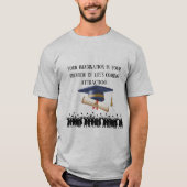 Einsteins Abschlussmotto grau T-Shirt (Vorderseite)