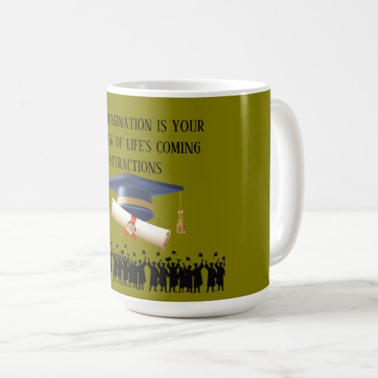 Einsteins Abschlussmotto Olive Kaffeetasse (VorderseiteRechts)