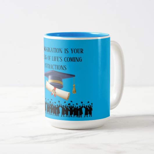 Einstein's graduation motto azure zweifarbige tasse (VorderseiteRechts)