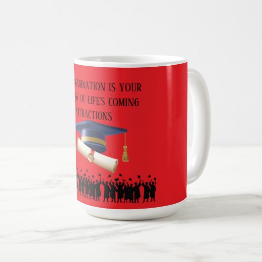 Einstein's graduation motto bright red kaffeetasse (VorderseiteRechts)