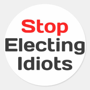 Einstellung der Idiotenwahl Runder Aufkleber