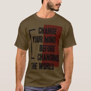 Einstellung zum Leben Inspiration Motivation Posit T-Shirt