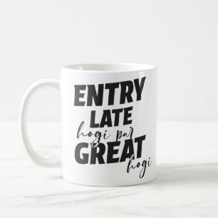 Einstieg spät hogi par großen hogi - Desi Design T Kaffeetasse