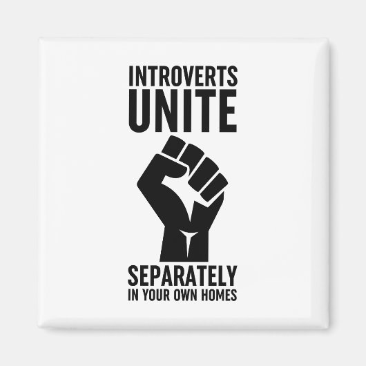 Einstimmigkeit in Ihren eigenen Zuhause Magnet (Vorne)