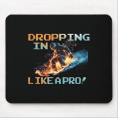 Eintauchen wie ein Pro Mousepad (Vorne)