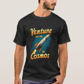 Eintritt in die "Cosmos Rocket- Space Explorer Gra T-Shirt (Vorderseite)