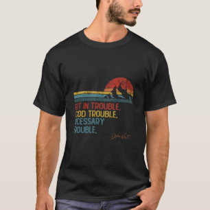 Eintritt in die nötigen Schwierigkeiten John Lewi T-Shirt