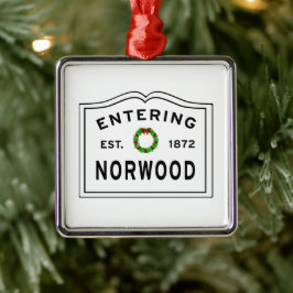 Eintritt in Norwood Massachusetts Metal Ornament Aus Metall