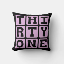 Einunddreißig, Nummer 31 Kissen
